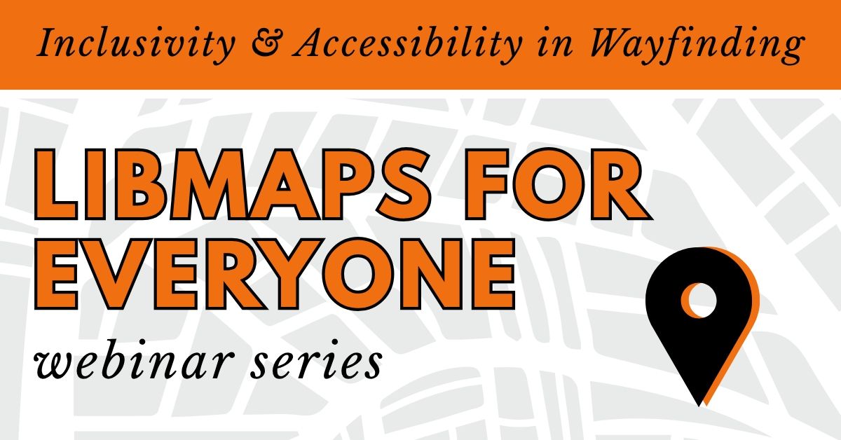 LibMaps for Everyone Webinar Series
